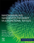 Nanosensors and Nanodevices for Smart Multifunctional Textiles