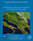 Nutritional and Health Aspects of Food in the Balkans