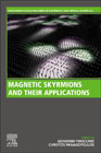 Magnetic Skyrmions and Their Applications