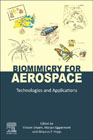 Biomimicry for Aerospace: Technologies and Applications