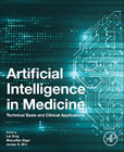 Artificial Intelligence in Medicine: Technical Basis and Clinical Applications