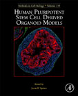 Human Pluripotent Stem Cell Derived Organoid Models