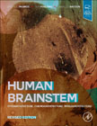 Human Brainstem: Cytoarchitecture, Chemoarchitecture, Myeloarchitecture