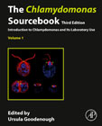 The Chlamydomonas Sourcebook: Volume 1: Introduction to Chlamydomonas and Its Laboratory Use