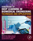 Handbook of Deep Learning in Biomedical Engineering