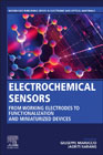 Electrochemical Sensors: From Working Electrodes to Functionalization and Miniaturized Devices