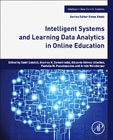 Intelligent Systems and Learning Data Analytics in Online Education