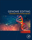 Genome Editing: A Practical Guide to Research and Clinical Applications