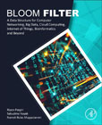 Bloom Filter: A Data Structure for Computer Networking, Big Data, Cloud Computing, Internet of Things, Bioinformatics and Beyond