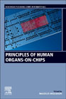 Principles of Human Organs-on-Chips