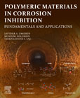 Polymeric Materials in Corrosion Inhibition: Fundamentals and Applications