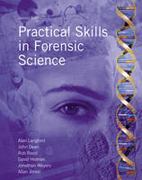 Practical skills in forensic science