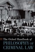 The oxford handbook of philosophy of criminal law