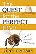 The quest for the perfect hive: a history of innovation in bee culture