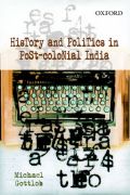 History and politics in post-colonial india