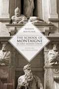 The School of Montaigne in Early Modern Europe One The Patron Author