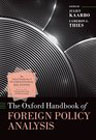 The Oxford handbook of foreign policy analysis