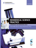 Biomedical science practice: experimental and professional skills