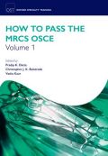 How to pass the mrcs osce volume 1