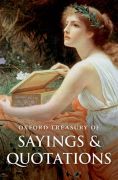 Oxford treasury of sayings and quotations