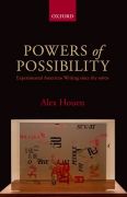 Powers of possibility: experimental american writing since the 1960s