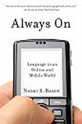 Always on: language in an online and mobile world