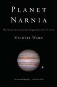 Planet Narnia: the seven heavens in the imagination of C. S. Lewis