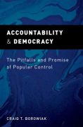 Accountability and democracy: the pitfalls and promise of popular control