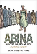 Abina and the important men: a graphic history