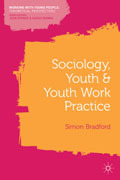 Sociology, youth and youth work practice