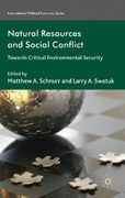 Environmental change, natural resources and social conflict