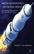 Meta-geopolitics of outer space: an analysis of space power, security and governance