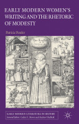 Early modern women's writing and the rhetoric of modesty