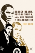 Barack Obama, post-racialism, and the new politics of triangulation