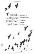 Social-Ecological Resilience and Law