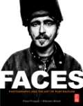 Faces: photography and the art of portraiture