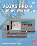 Vegas Pro 9 editing workshop