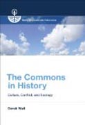 The Commons in History - Culture, Conflict, and Ecology