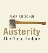 Austerity - The Great Failure