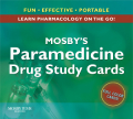 Mosby's paramedicine drug study cards