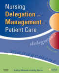 Nursing delegation and management of patient care