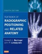 Textbook of Radiographic Positioning and Related Anatomy