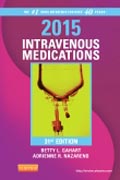 2015 Intravenous Medications: A Handbook for Nurses and Health Professionals