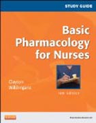 Study Guide for Basic Pharmacology for Nurses