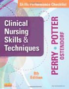 Skills Performance Checklists for Clinical Nursing Skills & Techniques