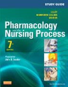 Study Guide for Pharmacology and the Nursing Process