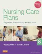 Nursing Care Plans: Diagnoses, Interventions, and Outcomes