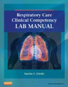 Respiratory Care Clinical Competency Lab Manual