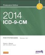 2014 ICD-9-CM for Physicians, Volumes 1 and 2 Professional Edition