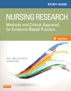 Study Guide for Nursing Research: Methods and Critical Appraisal for Evidence-Based Practice